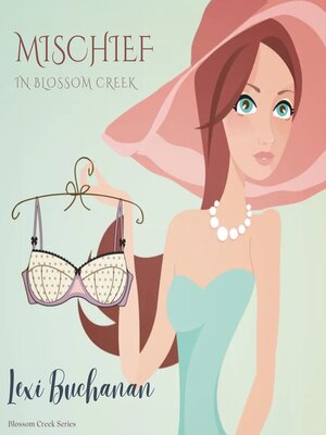 cover image of Mischief in Blossom Creek